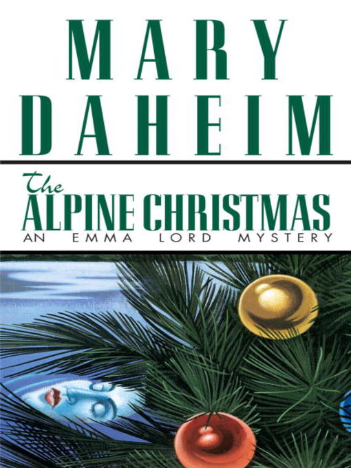 Title details for The Alpine Christmas by Mary Daheim - Available